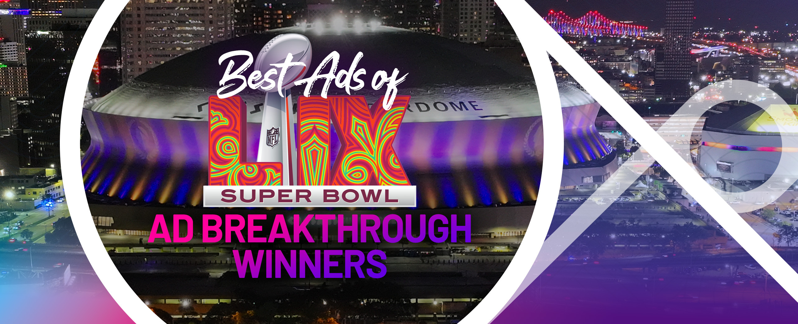 MC Ad Breaktrhough Super Bowl Ads Blog Header