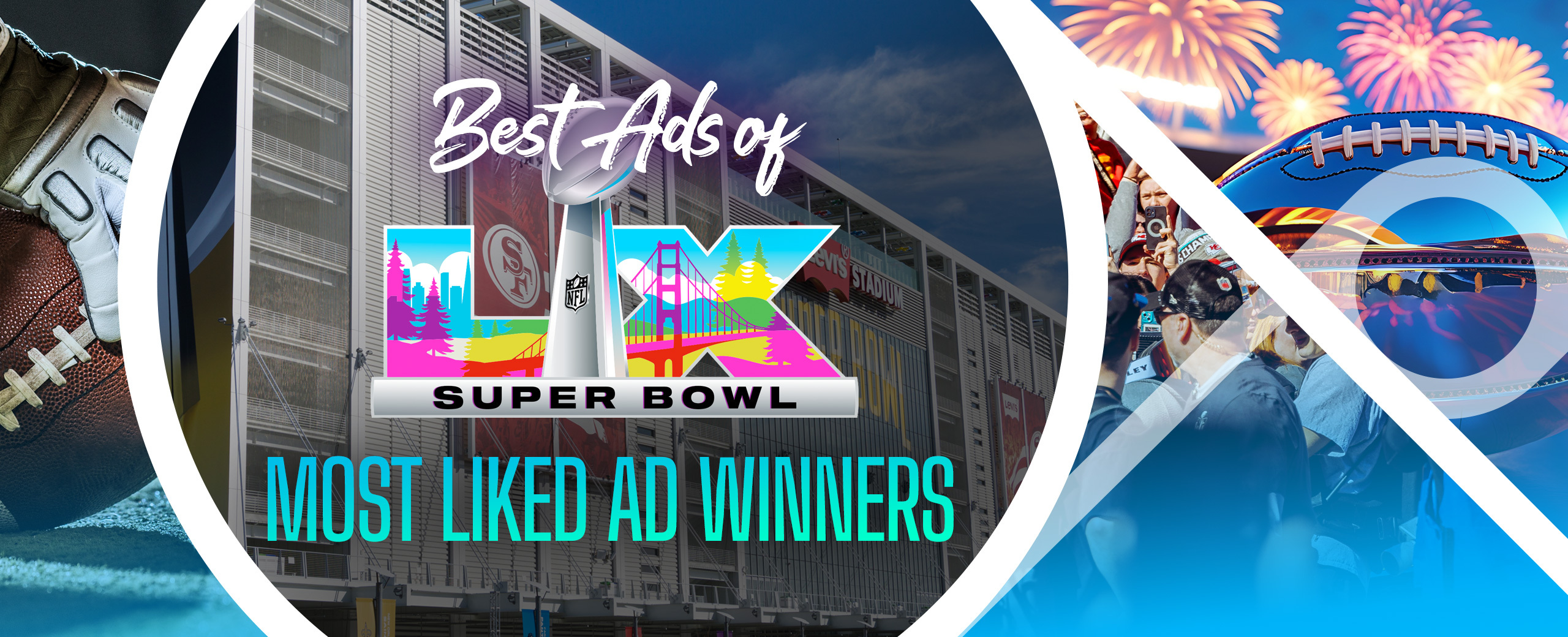 Best Ads of Super Bowl LX, most liked ad winners